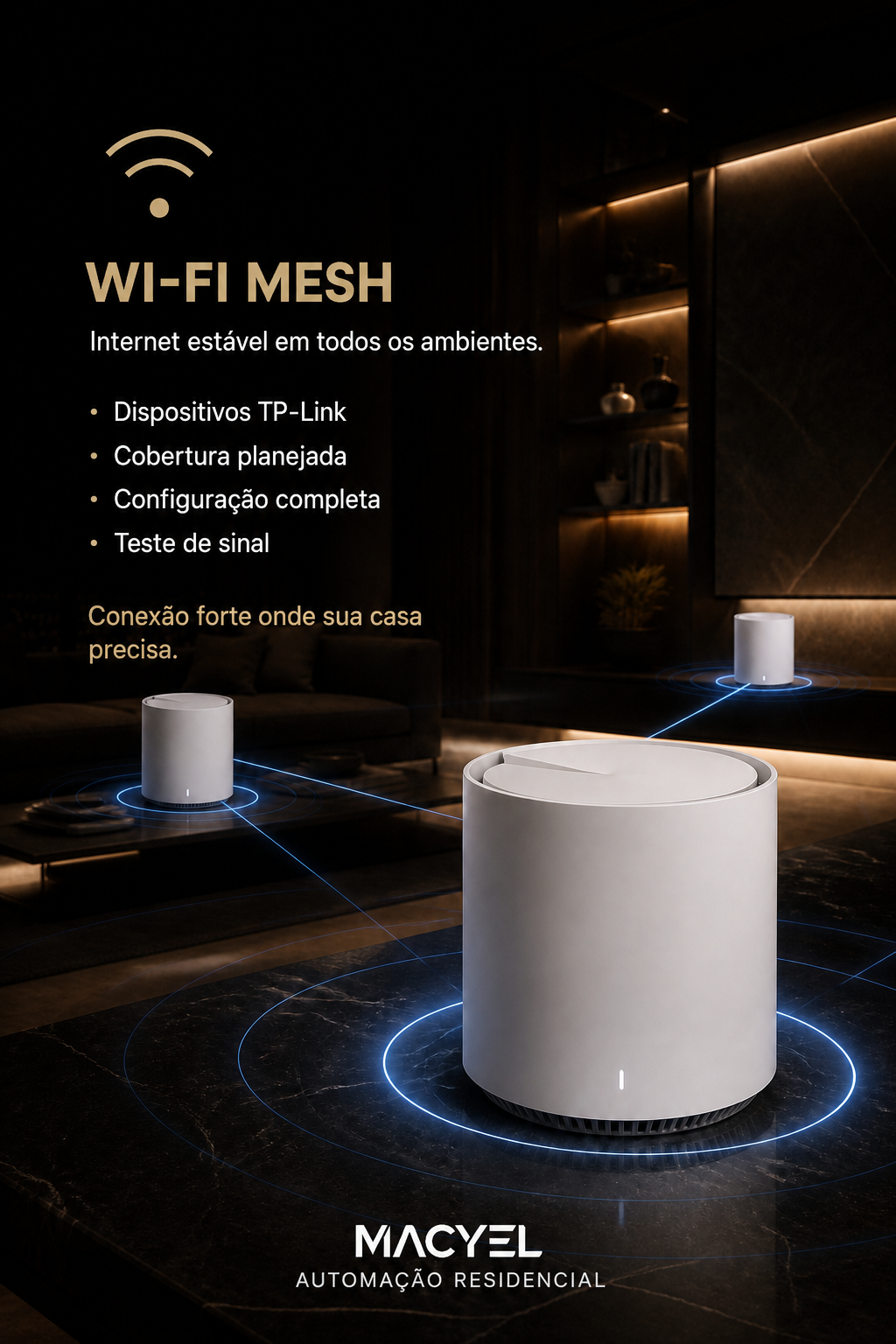 Instalação de Wi-Fi mesh com cobertura residencial planejada